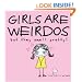 Girls are Weirdos but They Smell Pretty