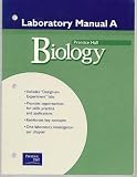 Biology: Laboratory Manual A