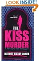 The Kiss Murder: A Hop-ciki-yaya Thriller