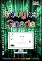 Googles Gnade - SEO - Suchmaschinenoptimierung mit Spaß und Erfolg