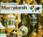Destination: Marrakesh
