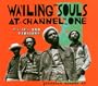 Wailing Souls at Channel One: Sevens Twelves & Ver