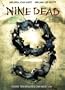 Nine Dead