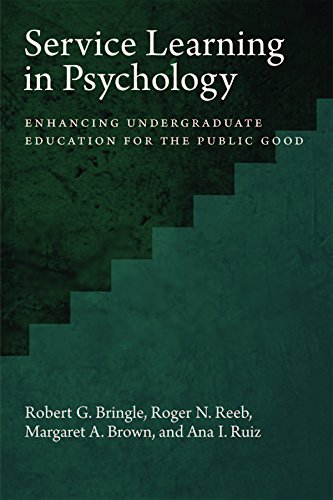 Service Learning in Psychology: Enhancing Undergraduate Education for the Public Good