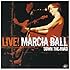 Marcia Ball Live: Down the Road