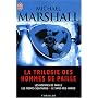 La trilogie des hommes de paille : Les hommes de p&hellip de Michael Marshall