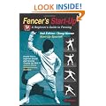 Fencer's Start-Up: A Beginner's Guide to Fencing (Start-Up Sports)