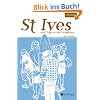St Ives und Trips in die Umgebung