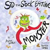 Sid the Sock Eating Monster