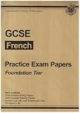 GCSE French: Practise Exam Papers