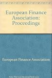 European Finance Association 1975 proceedings : meetings held at the London Business School, September 25th-27th, 1975