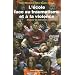 L'�cole face au traumatisme et � la violence : Evaluer et intervenir