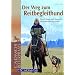 Der Weg zum Reitbegleithund: Pferd, Hund und Mensch - ein harmonisches Team