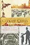 City Of Cities: The Birth Of Modern London