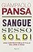 Sangue, sesso e soldi: Una controstoria d'Italia dal 1946 a oggi (Saggi italiani) Sangue, sesso e soldi: Una controstoria d'Italia dal 1946 a oggi (Saggi italiani)