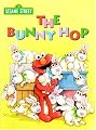 The Bunny Hop (Big Bird's Favorites Board Books)