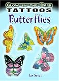 Glow-in-the-Dark Tattoos Butterflies (Glow-In-The-Dark Tattoos)