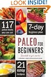 Paleo for Beginners: Essentials to Ge...