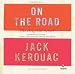 On the Road: The Original Scroll (Audio CD)