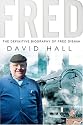 Fred: The Definitive Biography of Fred Dibnah
