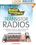 Build Your Own Transistor Radios: A H...