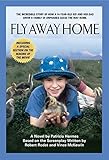 Fly Away Home (Medallion Editions for Young Readers)