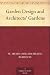 Garden Design and Architects' Gardens