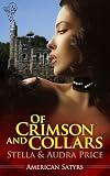 Of Crimson and Collars (American Satyrs)