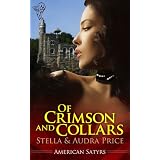 Of Crimson and Collars (American Satyrs)