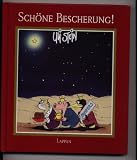 Produkt-Bild: Uli Stein: Sch&ouml;ne Bescherung! - Verlag: Lappan