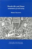 Mandeville and Hume : anatomists of civil society