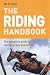 Book The Riding Handbook: The Complete Guide to Riding Horses and Ponies