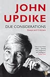 Due considerations : essays and criticism