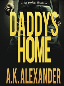 Daddy's Home (A Holly Jennings Thriller)
