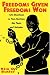 Freedoms Given, Freedoms Won: Afro-Brazilians in Post-Abolition S?o Paolo and Salvador