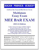 Rigos Primer Series Uniform Bar Exam (UBE) Review Series Multistate Essay Exam MEE Bar Exam: 2013-14 Edition (Rigos UBE Review Series)