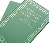 John Law's 'Essay on a land bank'