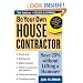 Be Your Own House Contractor