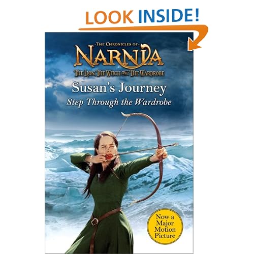 Susan's Journey: Step Through the Wardrobe (Narnia)