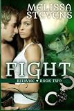 Fight: Second Book of the Kitsune