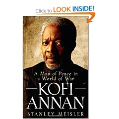 Kofi Annan: A Man of Peace in a World of War