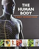 The human body : a family reference guide