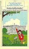 Guilty, Guilty, Guilty! (A Doonesbury book)