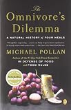 The Omnivore's Dilemma: A Natural History of Four Meals