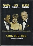 Frank Sinatra, Liza Minnelli & Sammy Davis Jr sing for You - Live From Detroit (Import)