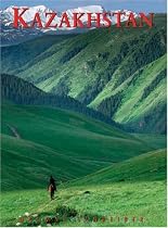 Kazakhstan: Nomadic Routes from Caspian to Altai (Odyssey Illustrated Guides)