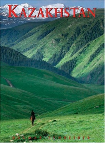 Kazakhstan: Nomadic Routes from Caspian to Altai (Odyssey Illustrated Guides)