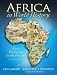 Africa In World History- (Value Pack w/MySearchLab) Africa In World History- (Value Pack w/MySearchLab)