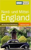 DUMONT Richtig Reisen Nord-und Mittel-England: Mit Reiseatlas & Routenkarten - John Sykes