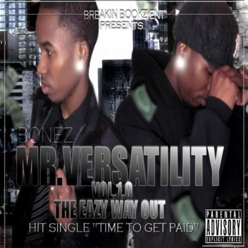 Mr. Versatility Vol. 1.0 The Eazy Way Out